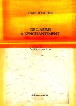 De l'abîme à l'enchantement