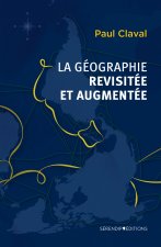La Géographie élargie et augmentée
