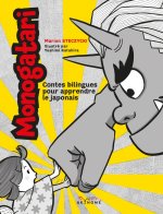 Monogatari - Contes bilingues pour apprendre le japonais