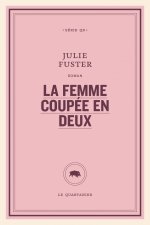 La femme coupée en deux