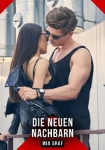 Die neuen Nachbarn