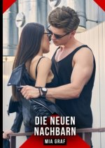 Die neuen Nachbarn