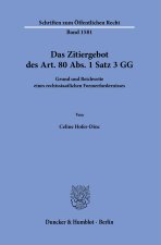 Das Zitiergebot des Art. 80 Abs. 1 Satz 3 GG