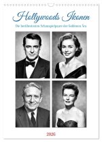 Hollywoods Ikonen (Wandkalender 2026 DIN A3 hoch), CALVENDO Monatskalender