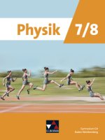 Physik Baden-Württemberg 7/8
