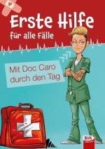 Erste Hilfe für alle Fälle