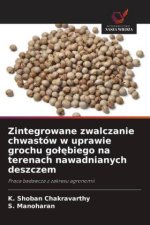Zintegrowane zwalczanie chwastów w uprawie grochu golebiego na terenach nawadnianych deszczem