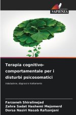 Terapia cognitivo-comportamentale per i disturbi psicosomatici