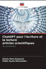 ChatGPT pour l'écriture et la lecture articles scientifiques