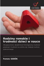 Rodziny romskie i trudnosci dzieci w nauce