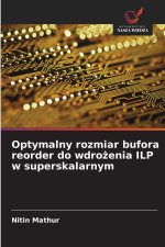 Optymalny rozmiar bufora reorder do wdrozenia ILP w superskalarnym