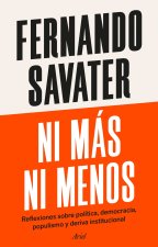 Ni más ni menos