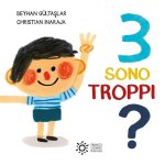 3 sono troppi?