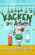 Kacken im Advent: Die Klugscheißer Edition