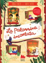 palazzina incantata. Il romanzo dell'Avvento