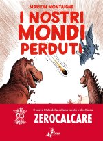 nostri mondi perduti