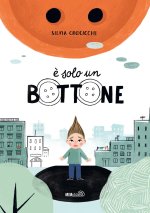 È solo un bottone