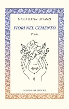 Fiori nel cemento