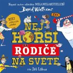 Nejhorší rodiče na světě