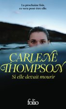 SI ELLE DEVAIT MOURIR
