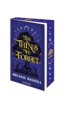 THE THINGS WE FORGET