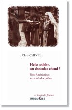 Hello soldat, un chocolat chaud ?