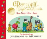 racconti del Bosco delle Ghiande. Rana, Gatta, Ghira e Tasso. Con alette da sollevare