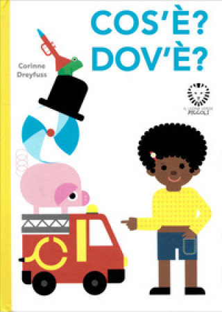 Cos'è? Dov'è?