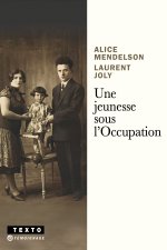Une jeunesse sous l'Occupation