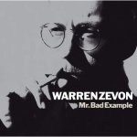 Zevon, Warren:  Mr. Bad Example (Rocktober 2025) / 140Gr.