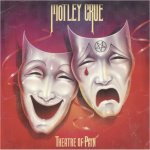 Motley Crue:  Theatre Of Pain / 40Th Anniversary