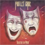 Mötley Crüe: Theatre Of Pain (40Th Anniversary)
