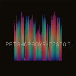 Pet Shop Boys:  Disco 5