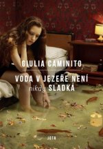 Voda v jezeře není nikdy sladká