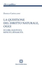questione del diritto naturale, oggi