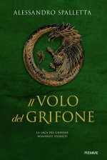 volo del grifone. La saga del grifone