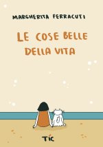 cose belle della vita