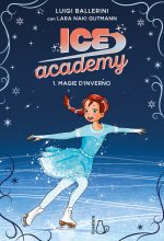 Magie d’inverno. Ice academy