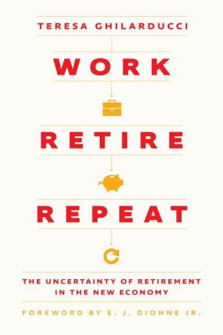 Work, Retire, Repeat