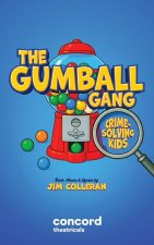 The Gumball Gang