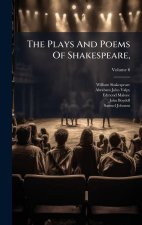 The Plays And Poems Of Shakespeare,