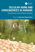 Cellular Aging and Consequences in Humans