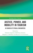 Justice, Mobility, Power and Tourism