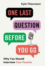 One Last Question Before You Go
