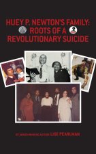Huey P. Newton's Family