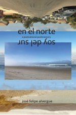 En El Norte / Soy del Sur