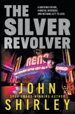 The Silver Revolver