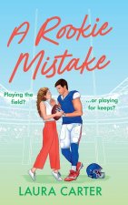 A Rookie Mistake