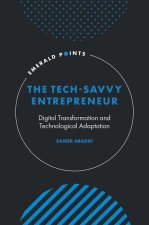 The Tech-Savvy Entrepreneur
