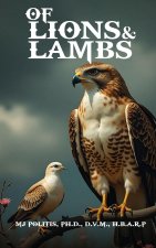 Of Lions and Lambs